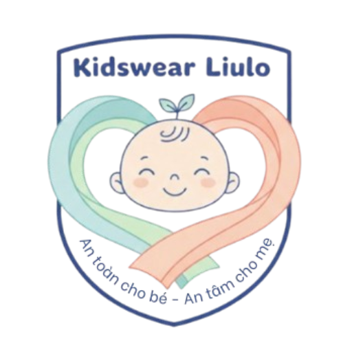 Kidswear Liulo – An Tâm Từ Chất Vải Đến Nụ Cười Bé